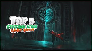 Top 5 Stickman Action Games Android 2020 screenshot 1
