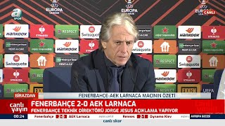 Fenerbahçe 2-0 AEK Larnaca Jorge Jesus Maç Sonu Basın Toplantısı