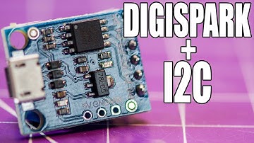 Using I2C With Digispark; Huge Functionality, Tiny Price