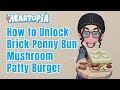 I UNLOCKED It EASILY! - How to Unlock Brick Penny Bun Patty Burger Recipe