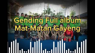 Gending Mat Matan Jdani Sayah  Album  Cocok Untuk Hajatan