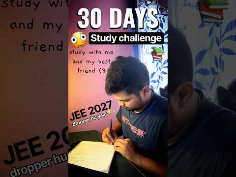 Will I be able to complete my goals today? 30 Days Study Challenge with my bestie | #jee2027