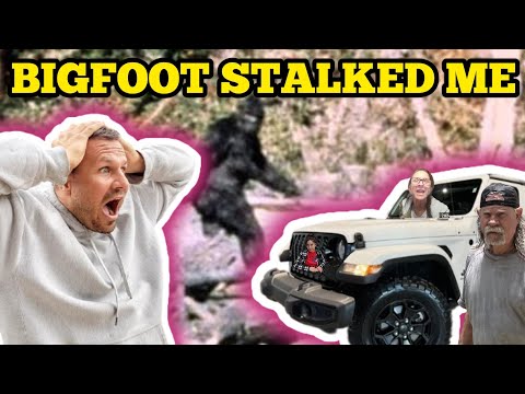 SEARCHING FOR BIGFOOT But I Was The One Being Stalked
