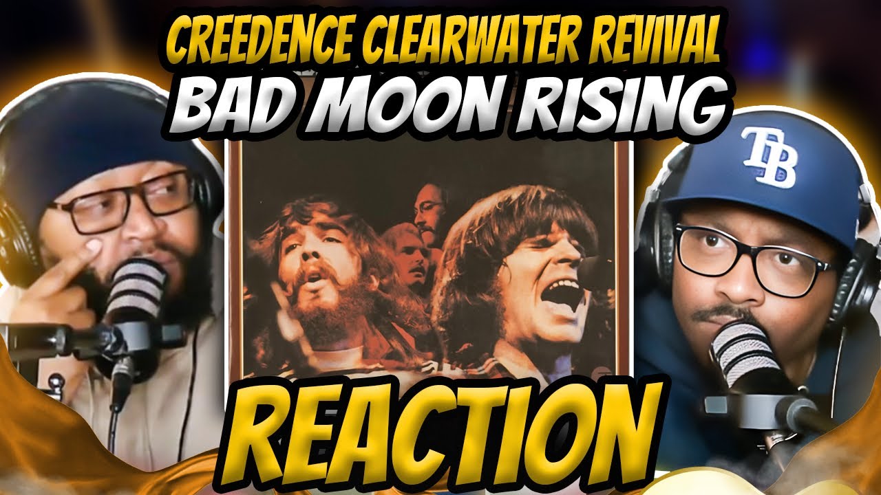 Creedence Clearwater Revival - Bad Moon Rising (REACTION) # ...