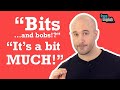 "A bit MUCH!" | My Favourite English Expressions!