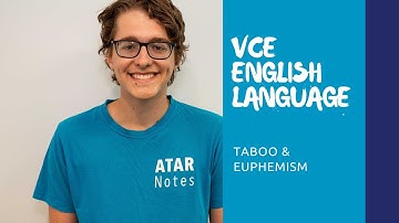 VCE English Language | Taboo & Euphemism