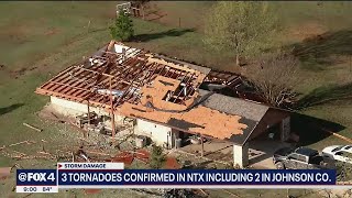 Overnight storms bring 3 confirmed tornadoes, flash flooding across North Texas