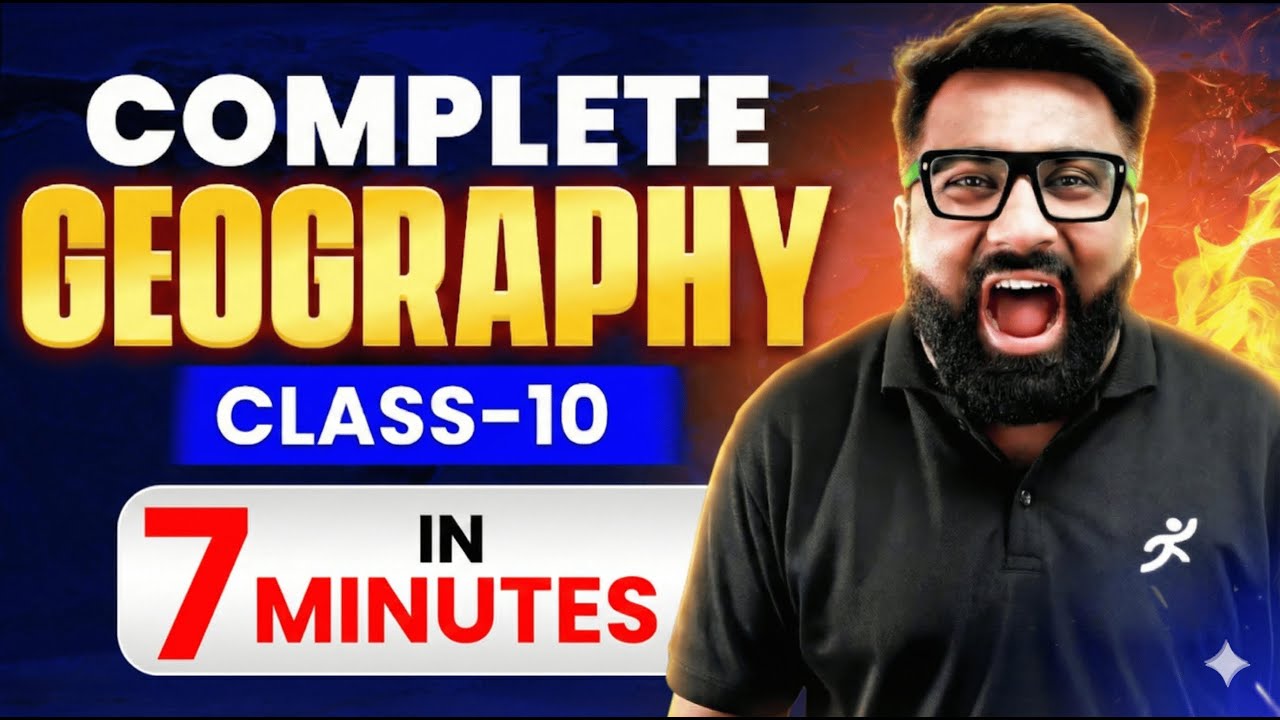 Complete Geography in 7 Minutes | Most Expected Questions | Class 10 SST CBSE 2026 | Gautam Sir