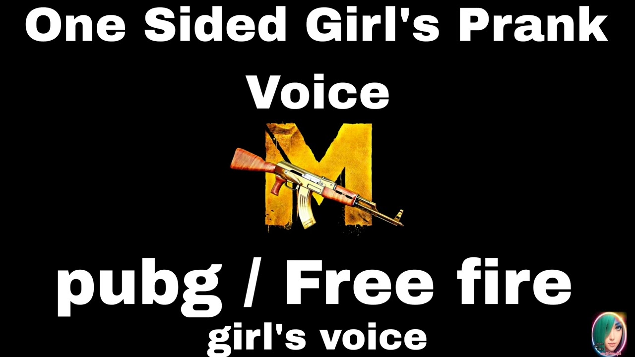 Free fire/ Pubg girl's voice hindi 
