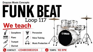 DRAYZAX 🎷 FUNK BEAT 102 BPM - FUNK LOOP - FUNK DRUMS - FUNK INSTRUMENTAL - PERCUSSION - DRUMS - BEAT
