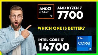 Amd Ryzen 7 7700 Vs Intel Core I7 14700 Comparison