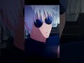Gojo Satoriii ✨#animeshorts