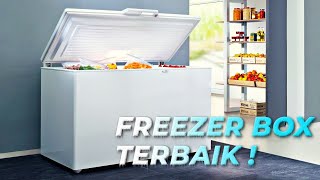 7 Rekomendasi Kulkas FREEZER BOX Terbaik 2024