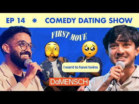 FIRST MOVE | EP 14 | With @NirmalPillaiOriginal | Comedy Dating Show