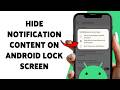How To Hide Notification Content On Android Lock Screen | Keep Your Messages &amp; Alerts Private 2026