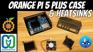 Orange Pi 5 Plus Case and Coolers test. Geekworm