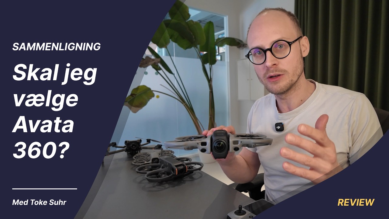 Skal jeg vælge Avata 360? | Droner.dk