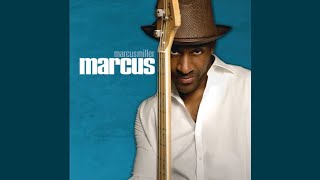 What Is Hip? - Marcus Miller