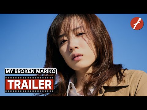My Broken Mariko (2022) マイ・ブロークン・マリコ - Movie Trailer - Far East Films