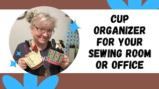 Cup Organizer Tutorial