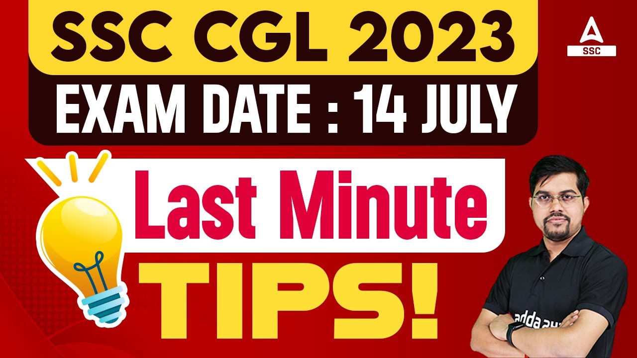 SSC CGL 2023 Exam Date - 14 July Last Minute Tips By Vinay Sir - YouTube