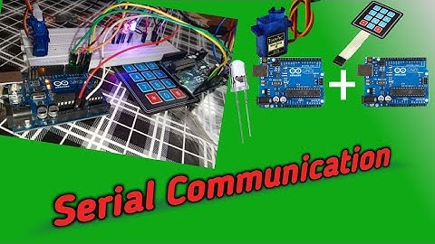 Serial communication between two Arduino using Keypad and LEDs | Sender and Receiver Arduino