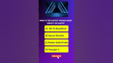 Fastest human made object #nasa #gkshorts #shortquiz #shorts
