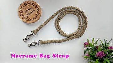 DIY Macrame Bag Strap | Easy Tutorial For Beginners | Chompu Macrame