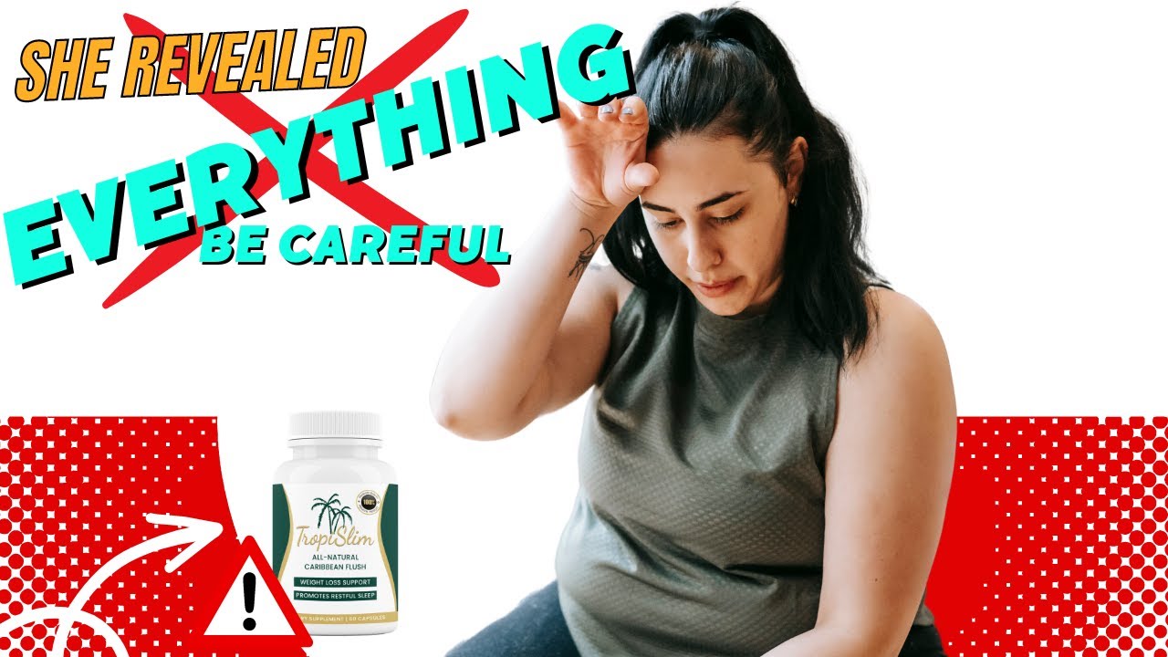 TROPISLIM REVIEW –  MY ALERT !!! –  how to balance the hormonios –  cells of grown fats