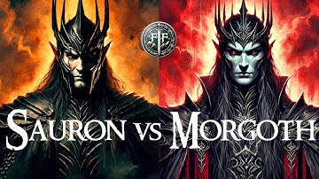 Sauron vs Morgoth | Who Was More Evil? Differences and Similarities Explained