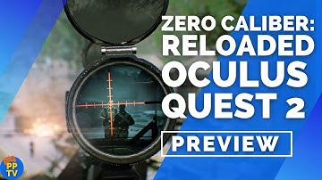 Zero Caliber Reloaded Oculus Quest 2 Gameplay Preview | Pure Play TV