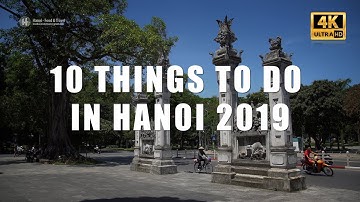 10 Things to do in Hanoi Vietnam
