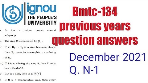 Ignoucbcs bag bscg mathematics bmtc-134 previous years question answers December 2020 Q. N. -1