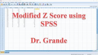 Modified Z Score to Detect Outliers in SPSS Modified Z Score to Detect Outliers in SPSS