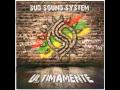 Sud Sound System - Bisogno d'Amore