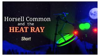 C4Dwotw Horsell Common And The Heat Ray Short War Of The Worlds Jeff Waynes