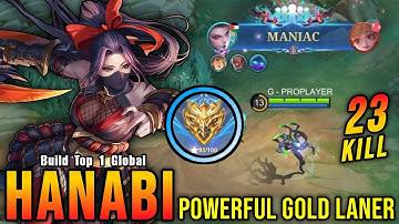 23 Kills + MANIAC!! Hanabi Powerful Gold Laner!! - Build Top 1 Global Hanabi ~ MLBB