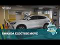 Africa Matters: Rwandan drivers make EV switch