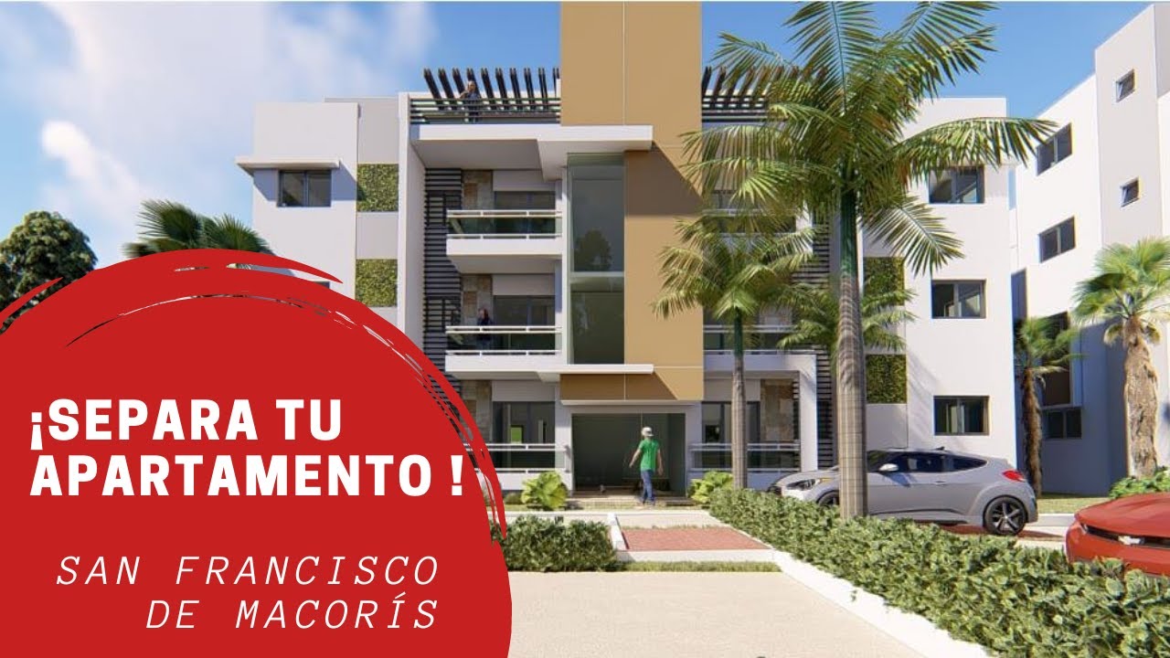Proyecto de Apartamentos y Penthouse en San Francisco de Macorís YouTube