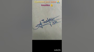 How to make your signature.. Anushka ✍️😍| #youtubeshorts #signature #video #art #calligraphy #shots