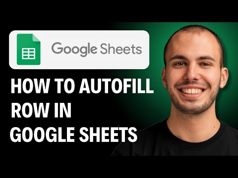 How To Autofill Row In Google Sheets [2026 GUIDE]
