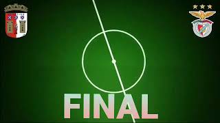 Taça de Portugal 🇵🇹  - Sporting Braga vs Benfica