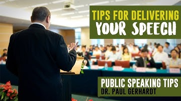PUBLIC SPEAKING: Tips for Giving Informative Speeches | Dr. Paul Gerhardt