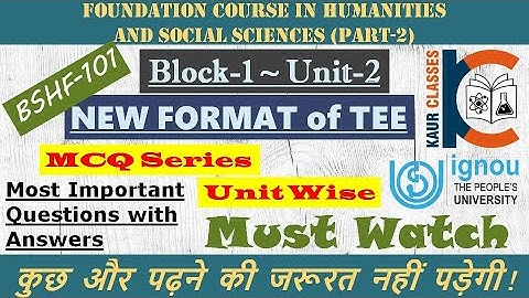 Must Watch - New Format MCQs Based | BSHF-101 (Part-2) Block-1, Unit-2 | For BA/BCom/BSc TEE | IGNOU