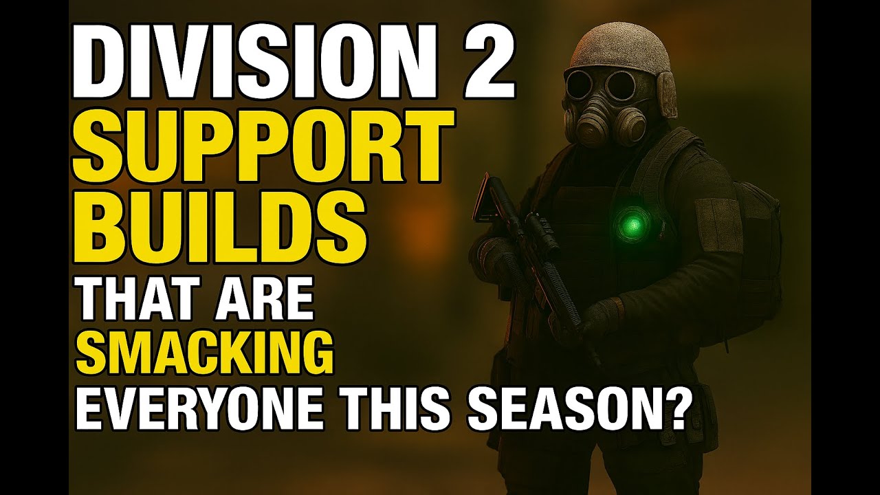 DIVISION 2 Support Builds That Are Smacking Everyone This Season?