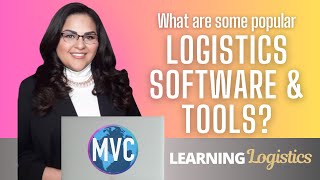 What are some Popular Logistics Software and Tools? (LEARNING LOGISTICS SERIES)
