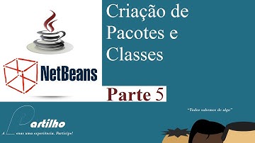 JAVA Netbeans: Classes e Pacotes parte 5