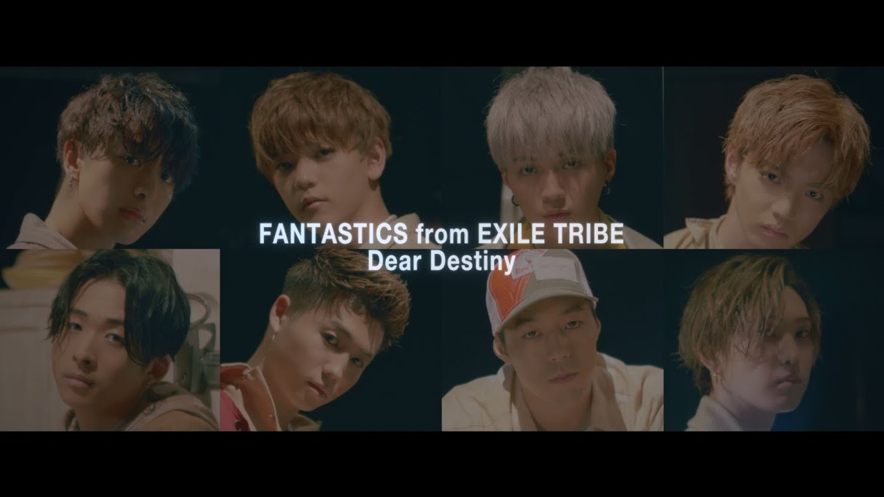 【Premium】FANTASTICS from EXILE TRIBE - Dear Destiny