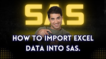 How to import Excel Data into SAS