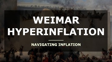 Weimar Hyperinflation - Chaos in Germany